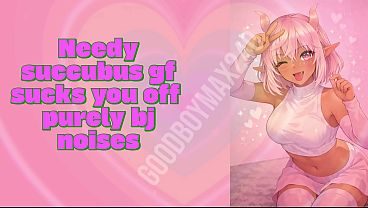 Needy succubus gf sucks you off - pure blowjob bj noises, throat noise, asmr audio porn