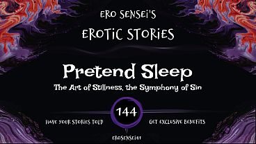 Feign Sleep (Erotic Audio for Women) [ESES144]