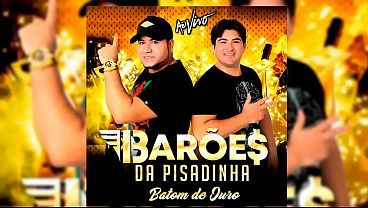 Barões da Pisadinha - Já que me ensinou a beber