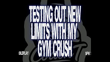 Testing Out New Limits With My Gym Partner