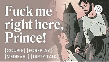 ASMR Audio Porn: Servant Begging for the Royal Cock – First Time, Foreplay & Teasing  – Erotic Audio Roleplay for Women