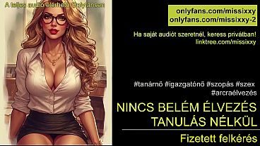 Nincs belém élvezés tanulás nélkül - magyar audio