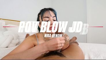 POV Blow Job || Nika Venom
