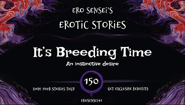 It's Breeding Time (Erotic Audio for Women) [ESES150]