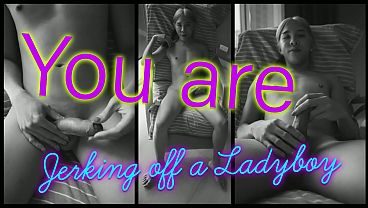 POV: You Are Jerking Off A Ladyboy (free)