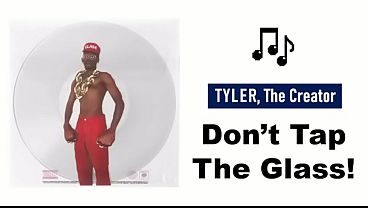 Don't tap the glass song