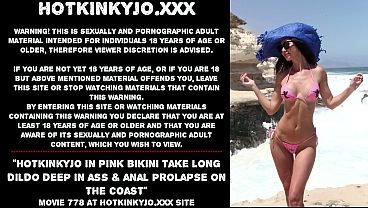 Hotkinkyjo in pink bikini take long dildo deep in ass & anal prolapse on the coast