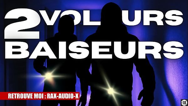 fais toi baiser et cambrioler