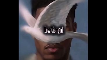 Low tier God
