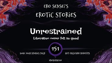 Unrestrained (Erotic Audio for Women) [ESES151]