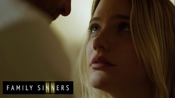 FAMILY SINNERS - Stepfather Gives His Stunning Blonde Stepdaughter A Night Of Passion She’ll Never Forget